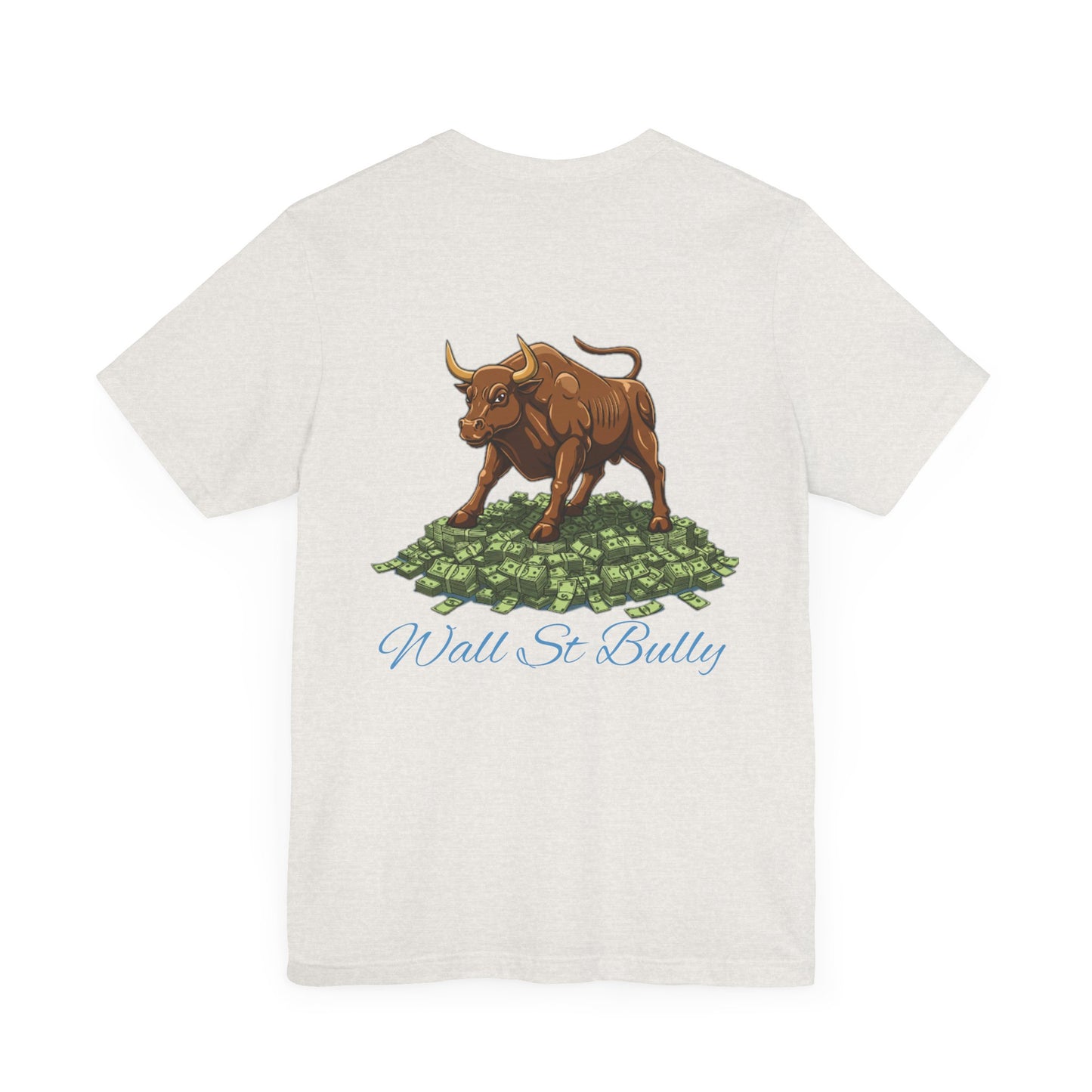 Wall St Bully | B.in.NY Bleu tee