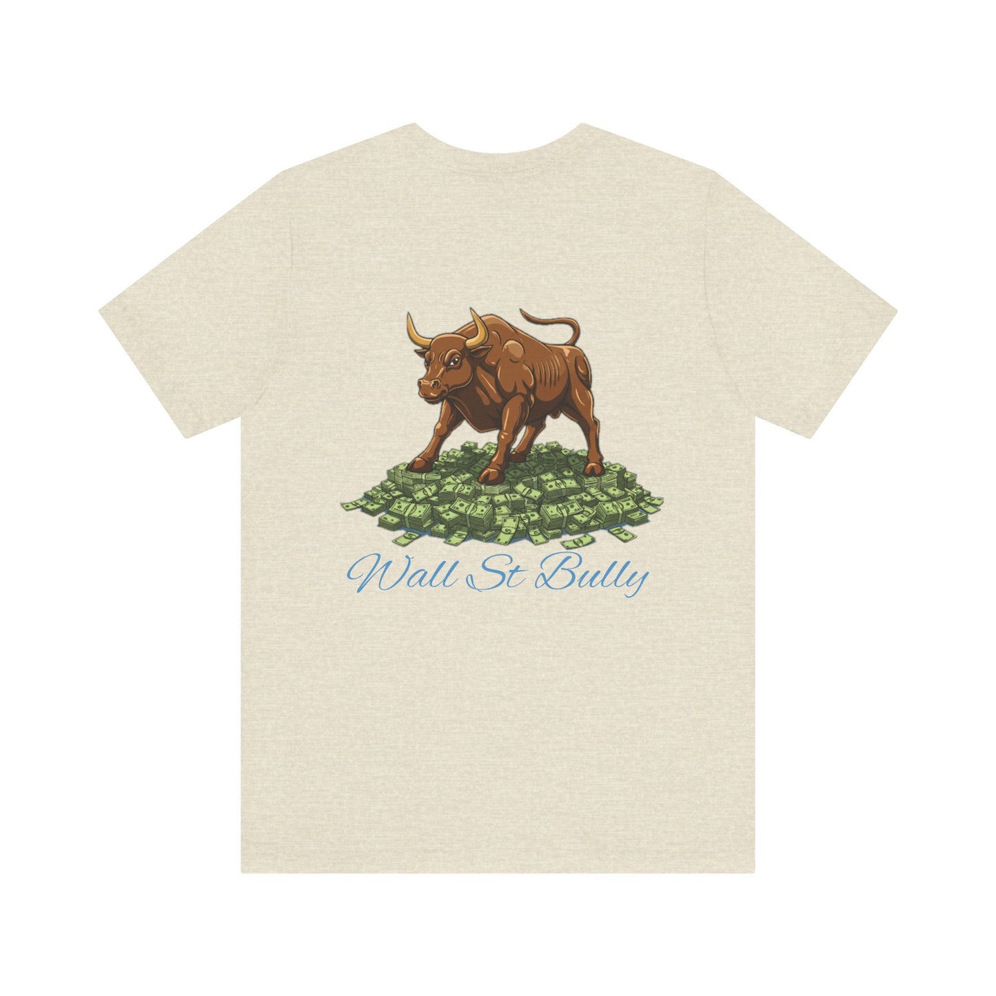 Wall St Bully | B.in.NY Bleu tee