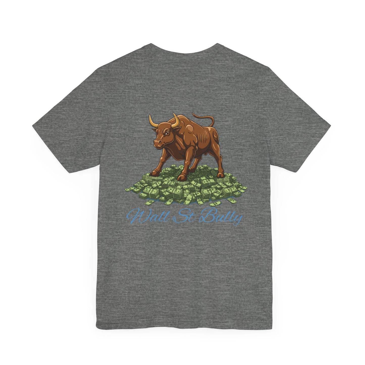 Wall St Bully | B.in.NY Bleu tee